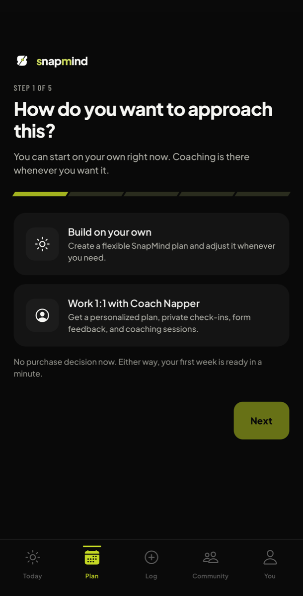 Plan, step 1 of 5: build on your own, or work 1:1 with Coach Napper